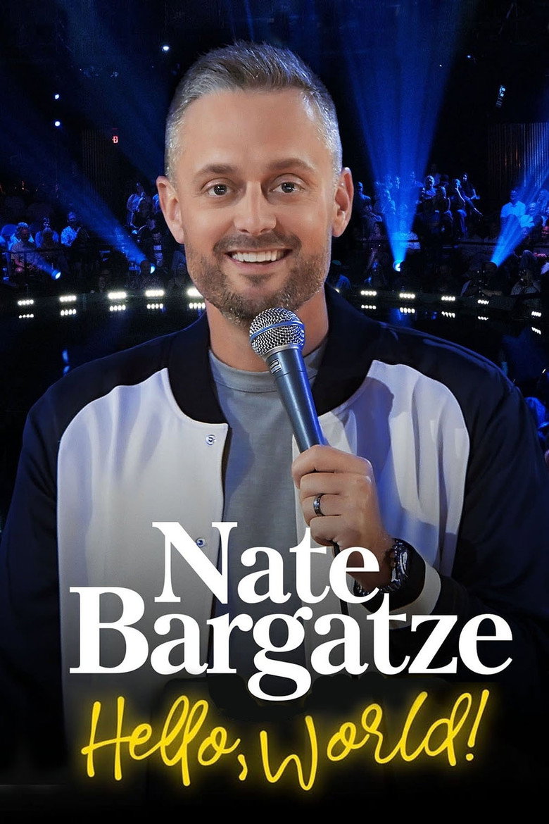 Nate Bargatze: Hello World (2023) — affiche film et bande-annonce