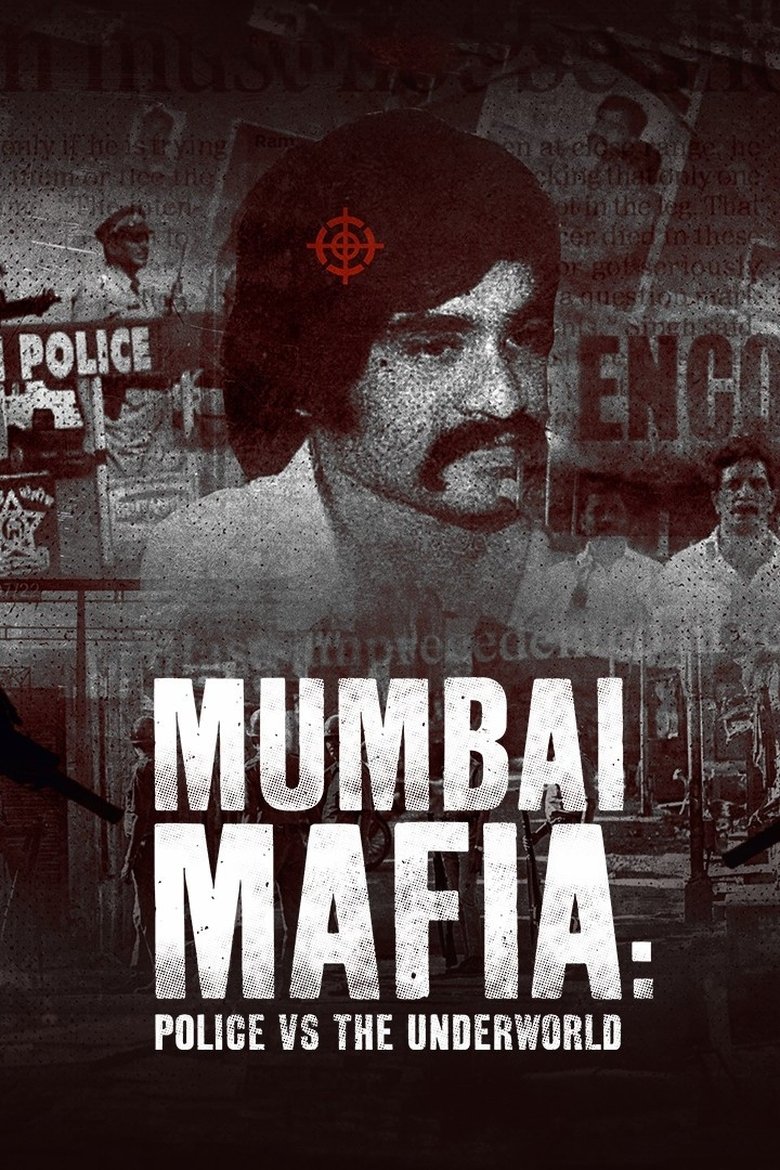 Mumbai Mafia: Police vs the Underworld (2023) — affiche film et bande-annonce