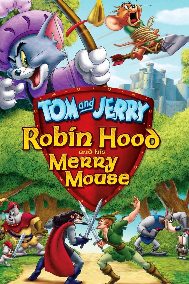 Tom and Jerry: Robin Hood and His Merry Mouse (2012) — affiche film et bande-annonce