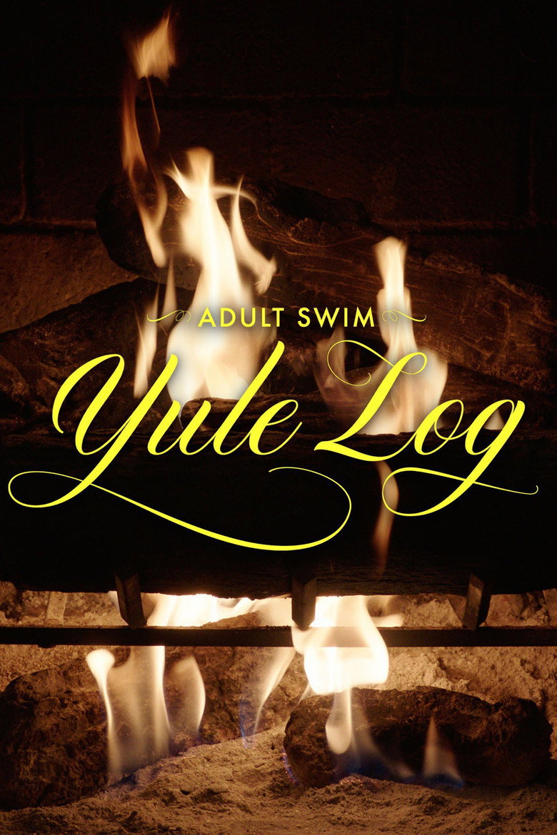 Adult Swim Yule Log (2022) — affiche film et bande-annonce