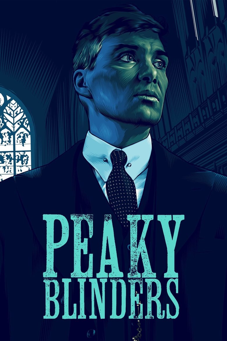 Peaky Blinders (2013) — affiche série et bande-annonce