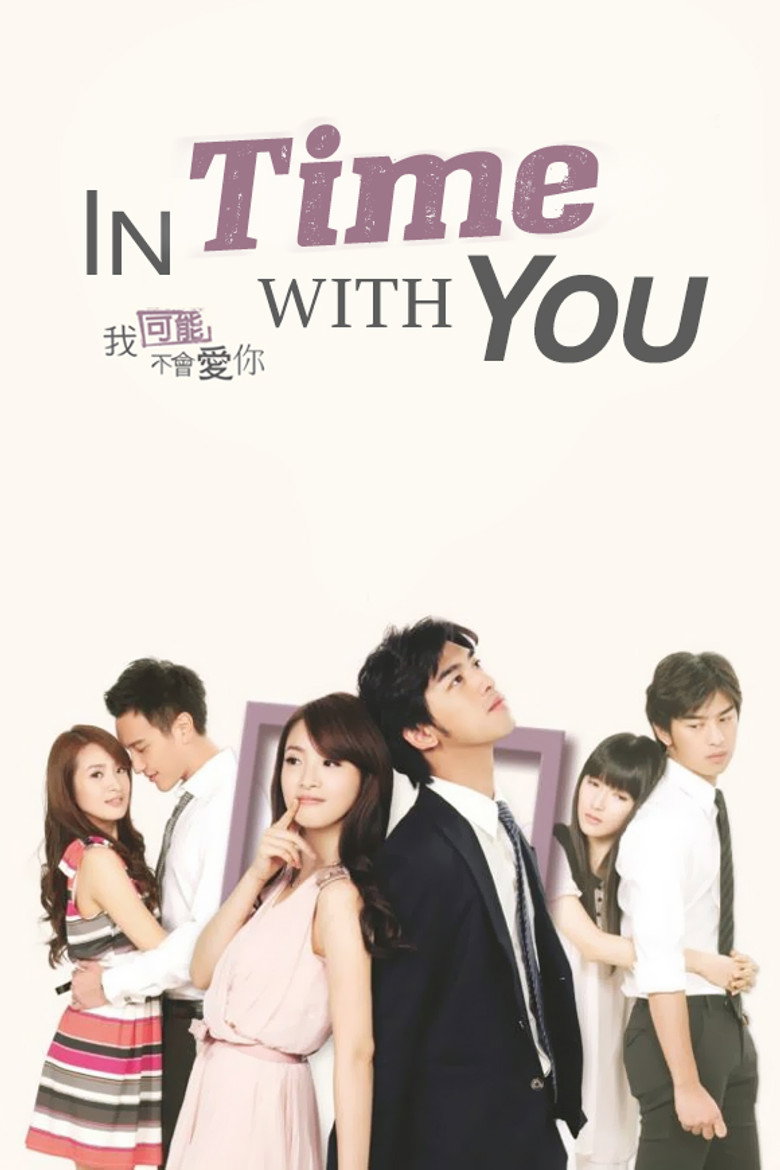 In Time with You (2011) — affiche série
