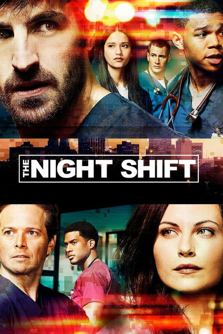 The Night Shift (2014) — affiche série et bande-annonce