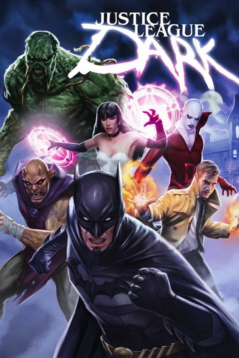 Justice League Dark (2017) — affiche film et bande-annonce