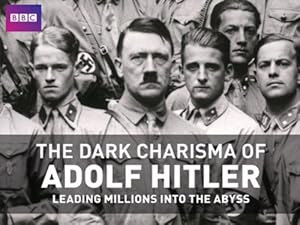 The Dark Charisma of Adolf Hitler (2012) — affiche série