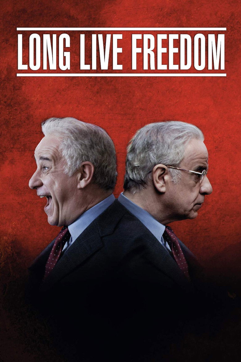 Long Live Freedom (2013) — affiche film et bande-annonce