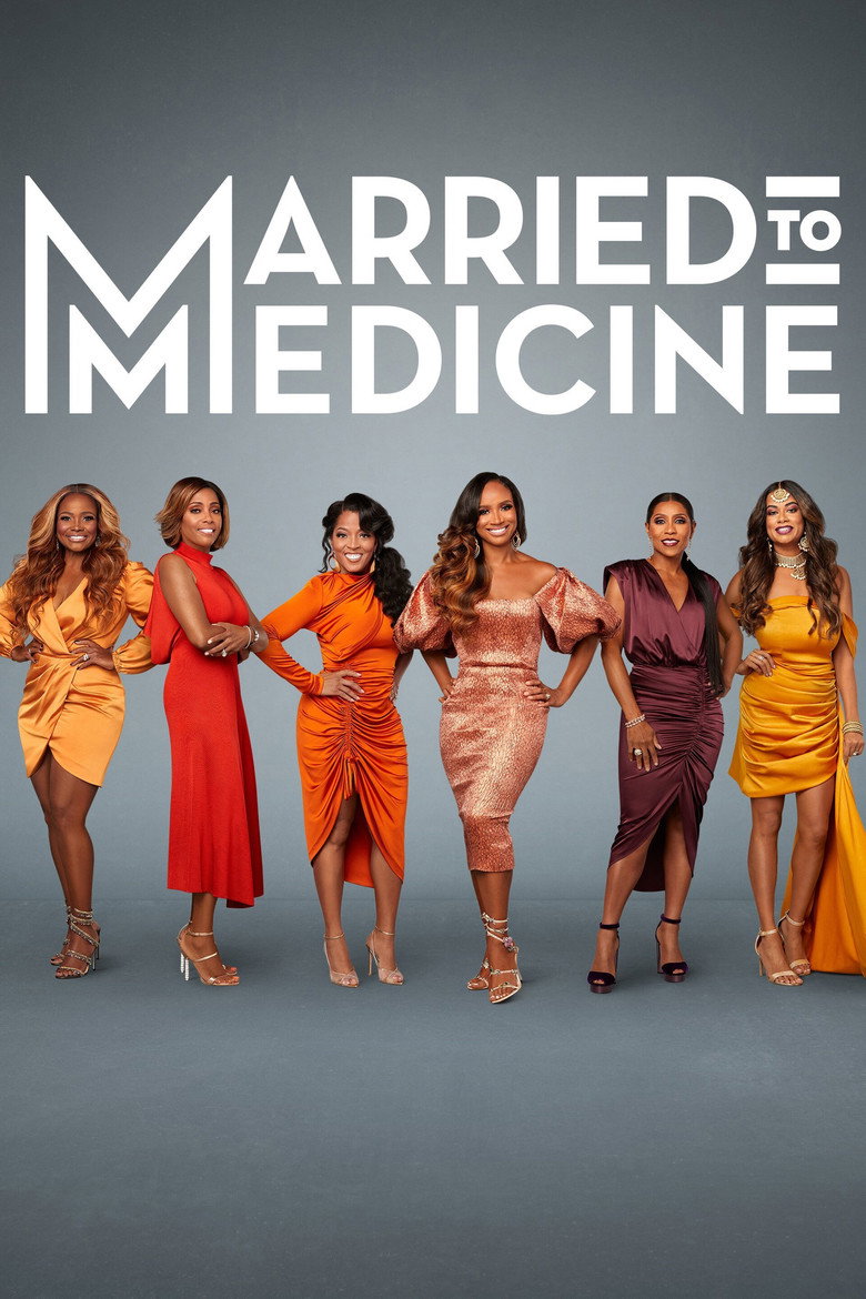 Married to Medicine (2013) — affiche série et bande-annonce