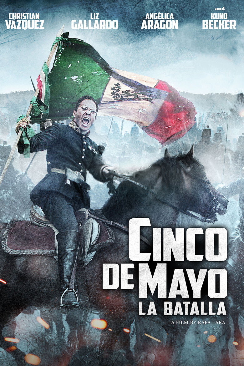 Cinco de Mayo, La Batalla (2013) — affiche film et bande-annonce