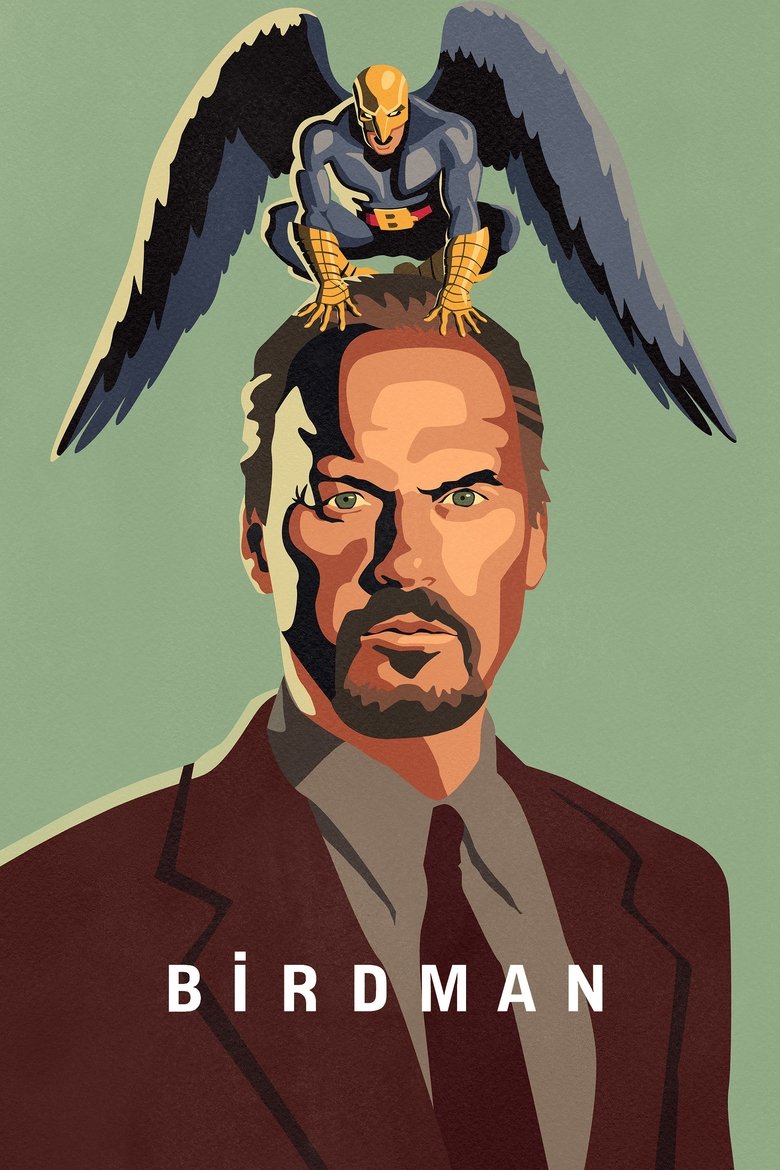 Birdman or (The Unexpected Virtue of Ignorance) (2014) — affiche film et bande-annonce