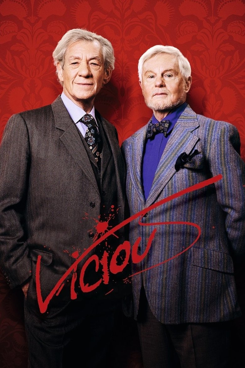 Vicious (2013) — affiche série et bande-annonce