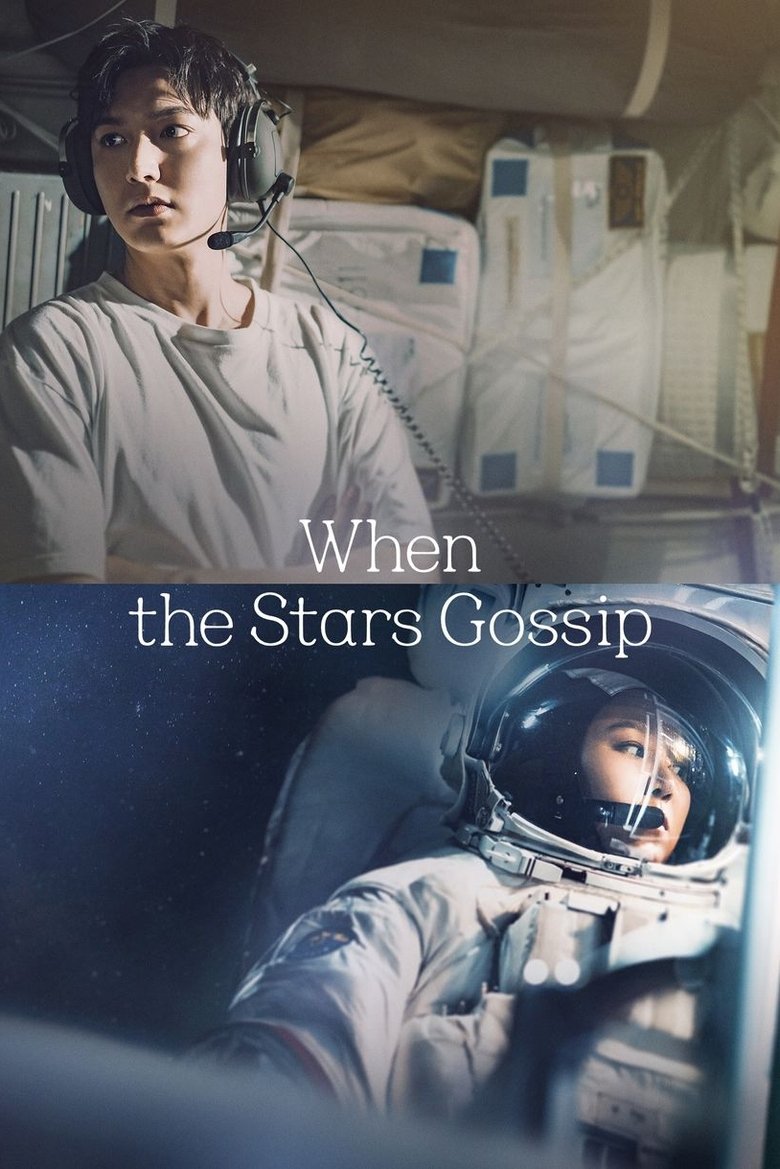 When the Stars Gossip (2025) — affiche série et bande-annonce