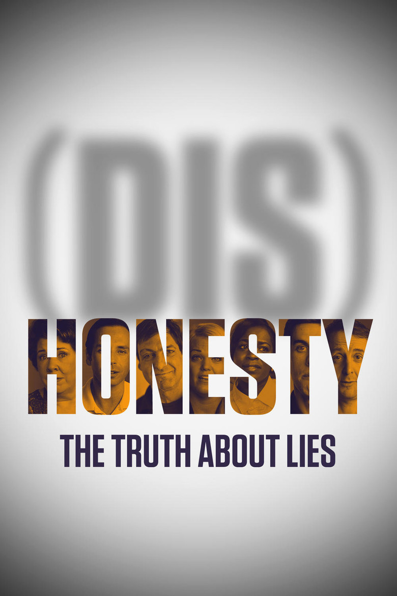 (Dis)Honesty: The Truth About Lies (2015) — affiche film et bande-annonce