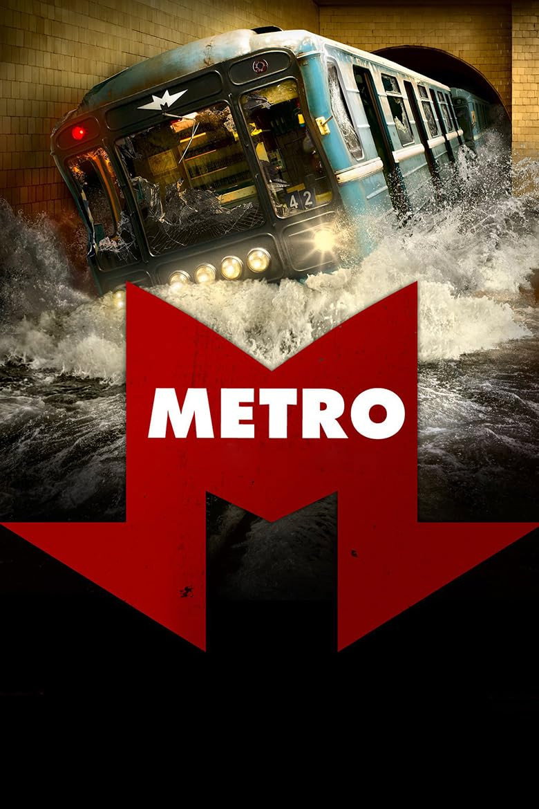 Metro (2013) — affiche film et bande-annonce