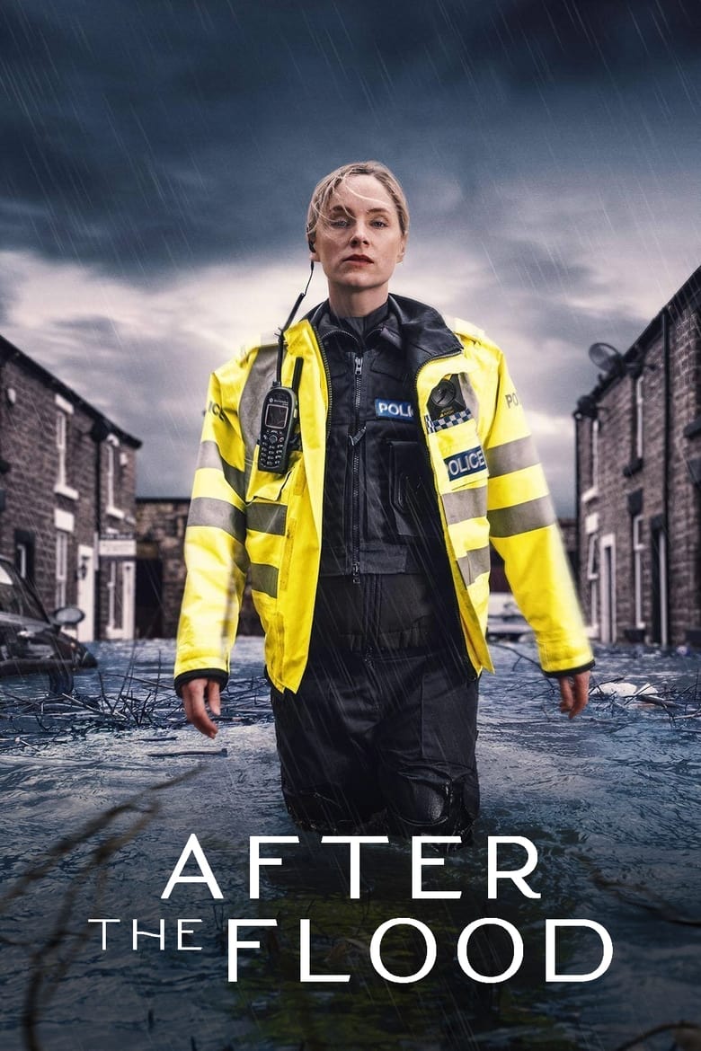 After the Flood (2024) — affiche série et bande-annonce