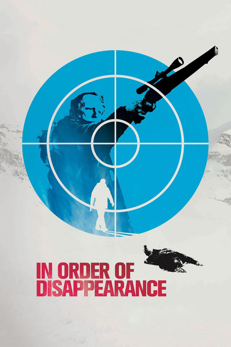 In Order of Disappearance (2014) — affiche film et bande-annonce
