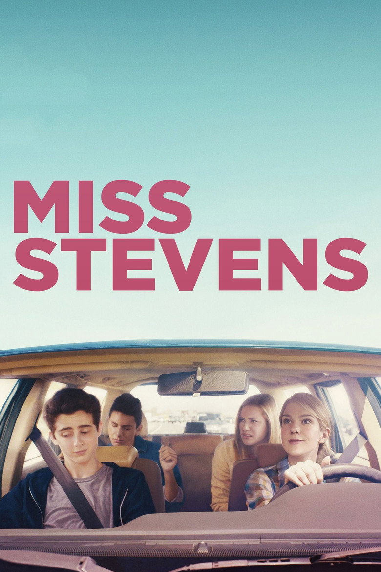 Miss Stevens (2016) — affiche film et bande-annonce