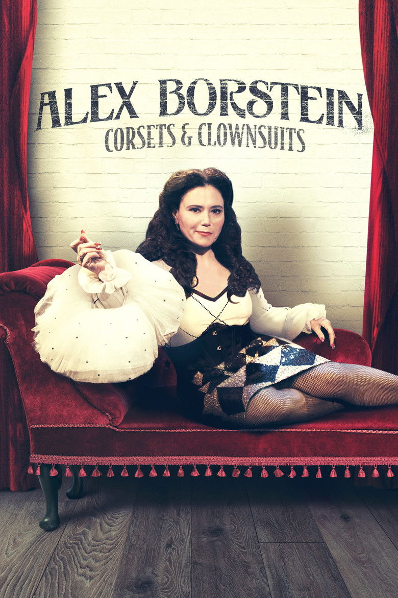 Alex Borstein: Corsets & Clown Suits (2023) — affiche film et bande-annonce