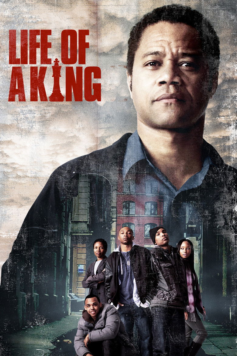 Life of a King (2013) — affiche film et bande-annonce