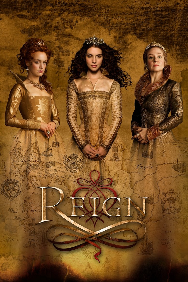 Reign (2013) — affiche série et bande-annonce