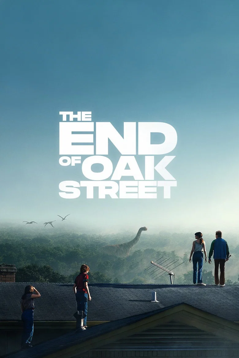 The End of Oak Street (2026) — affiche film et bande-annonce