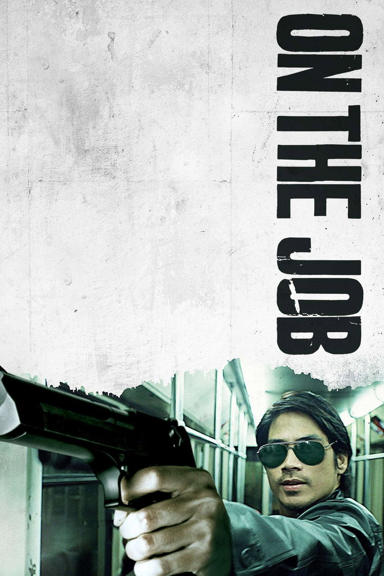 On the Job (2013) — affiche film et bande-annonce