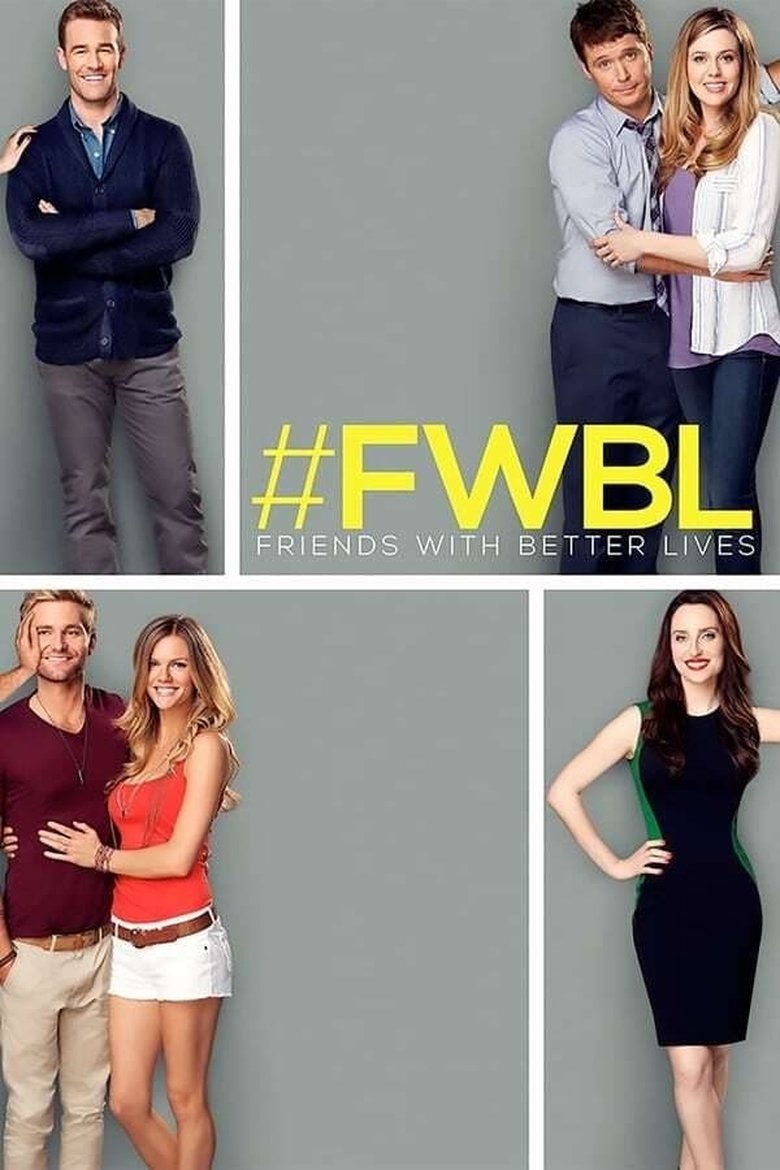 Friends with Better Lives (2014) — affiche série et bande-annonce