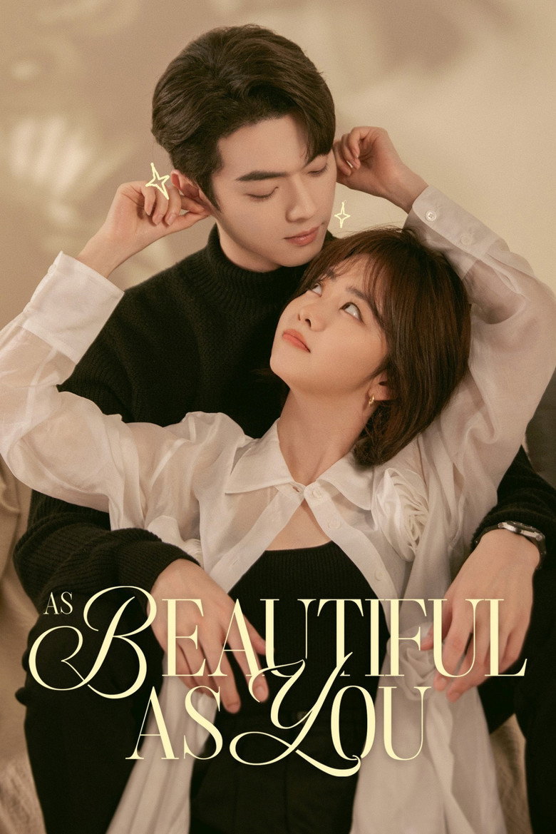 As Beautiful as You (2024) — affiche série et bande-annonce