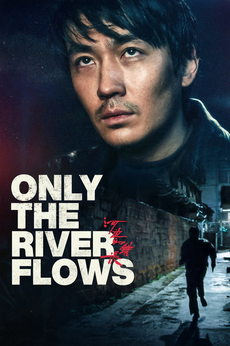 Only the River Flows (2023) — affiche film et bande-annonce
