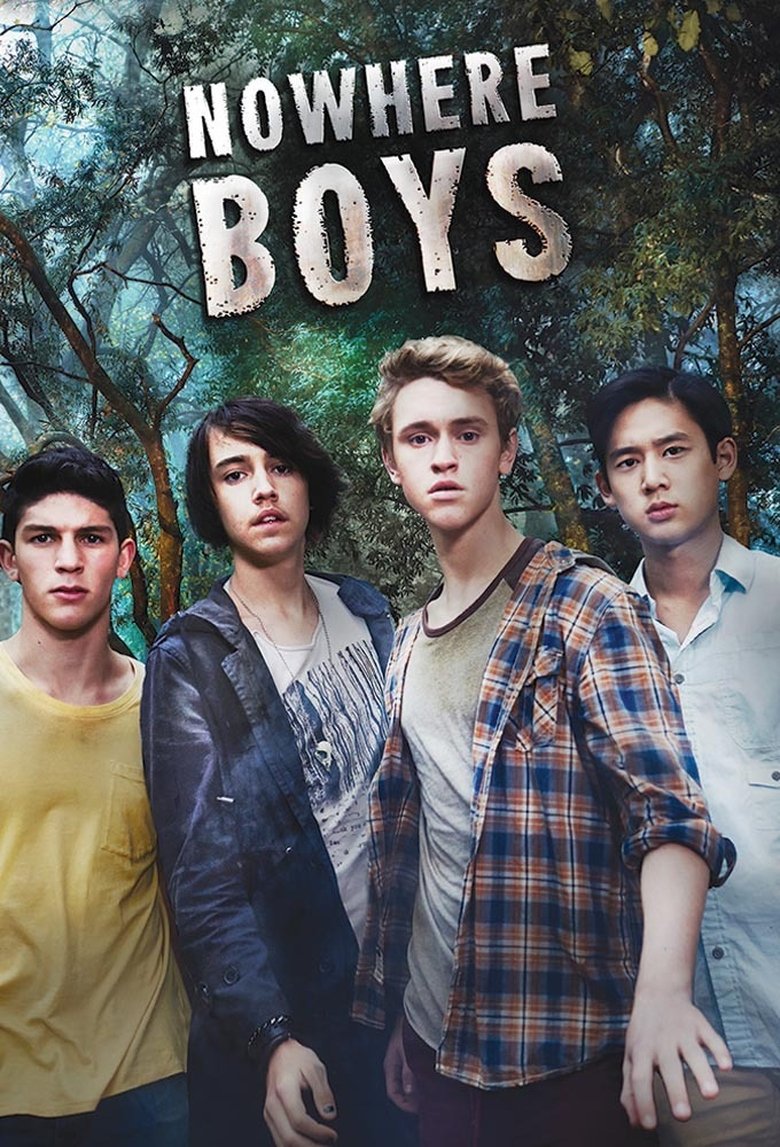 Nowhere Boys (2013) — affiche série et bande-annonce