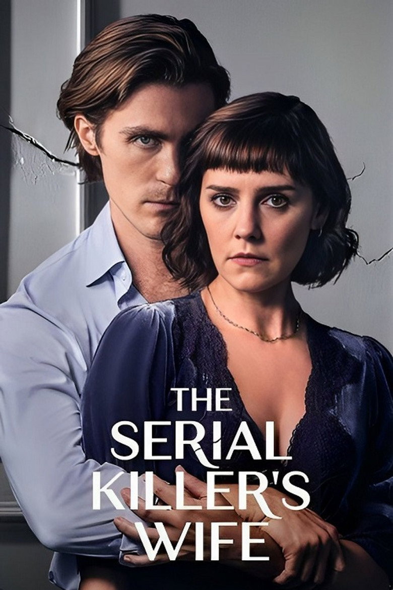 The Serial Killer's Wife (2023) — affiche série et bande-annonce