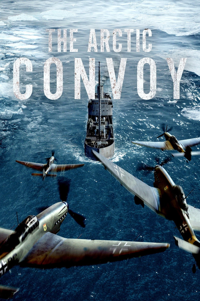 The Arctic Convoy (2023) — affiche film et bande-annonce