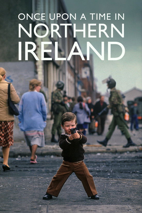 Once Upon a Time in Northern Ireland (2023) — affiche série et bande-annonce