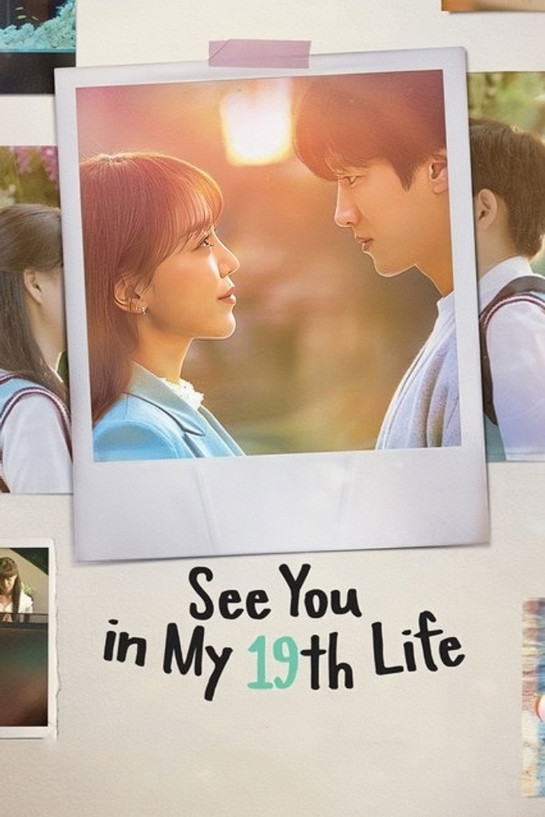 See You in My 19th Life (2023) — affiche série et bande-annonce