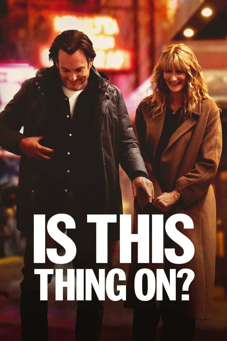 Is This Thing On? (2025) — affiche film et bande-annonce
