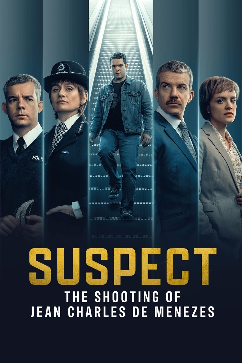 Suspect: The Shooting of Jean Charles de Menezes (2025) — affiche série et bande-annonce