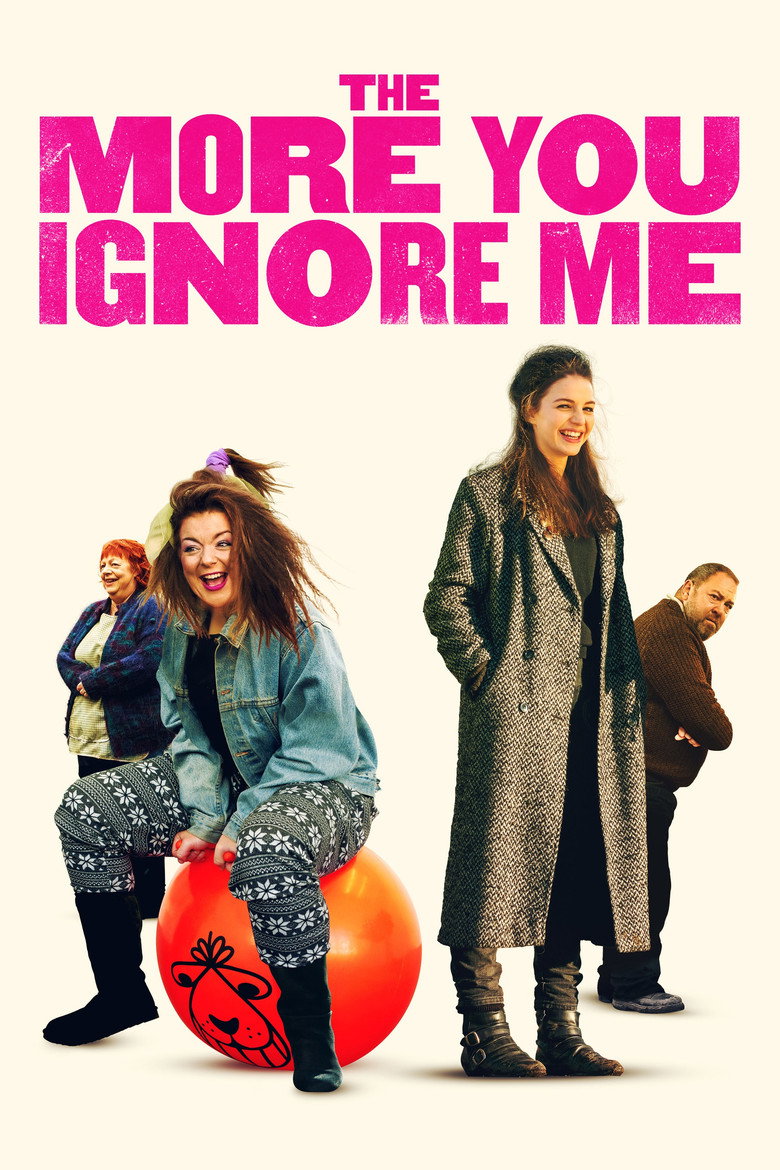 The More You Ignore Me (2018) — affiche film et bande-annonce