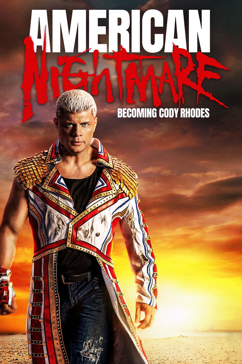 American Nightmare: Becoming Cody Rhodes (2023) — affiche film et bande-annonce