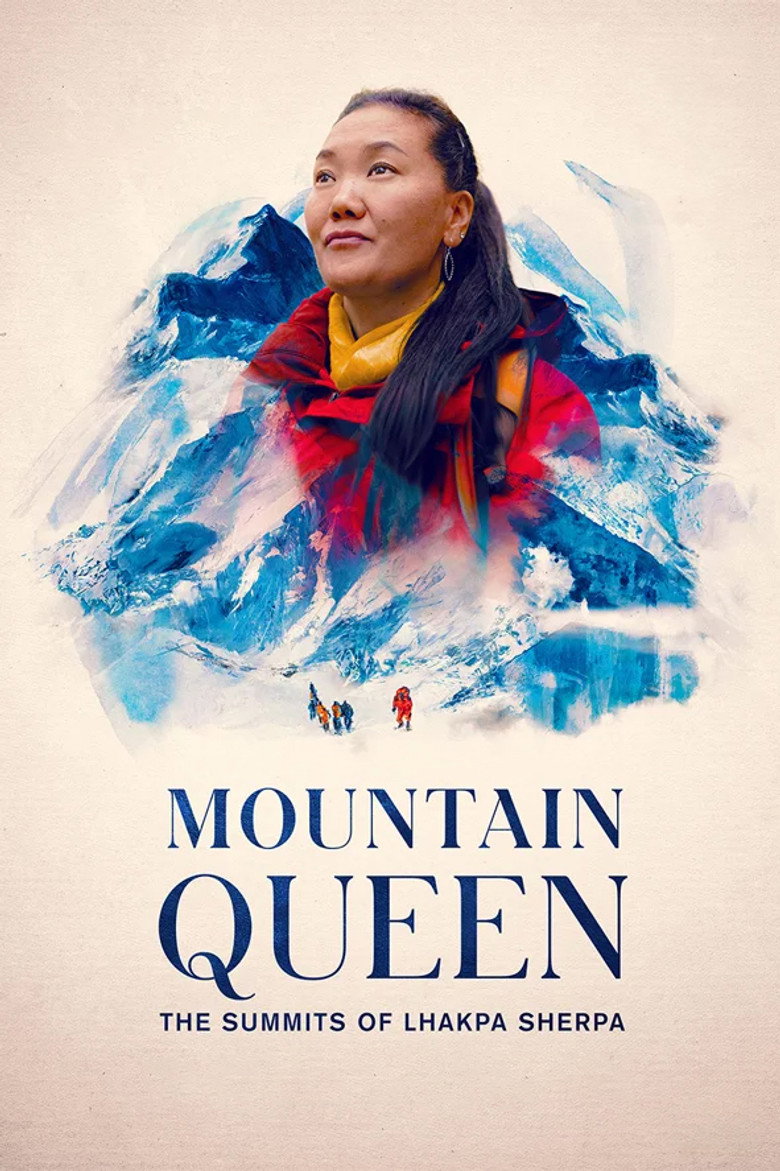 Mountain Queen: The Summits of Lhakpa Sherpa (2023) — affiche film et bande-annonce