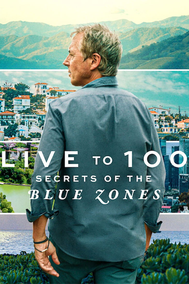 Live to 100: Secrets of the Blue Zones (2023) — affiche série et bande-annonce