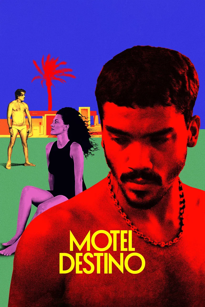 Motel Destino (2024) — affiche film et bande-annonce
