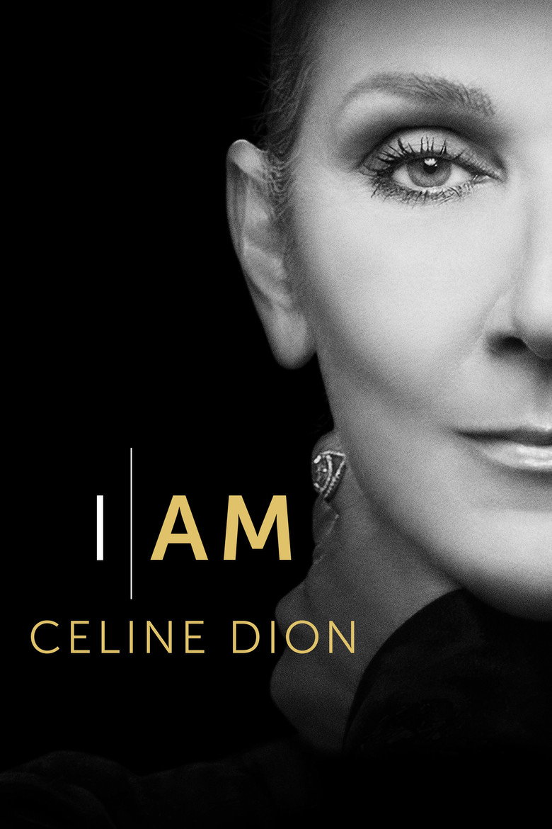 I Am: Celine Dion (2024) — affiche film et bande-annonce