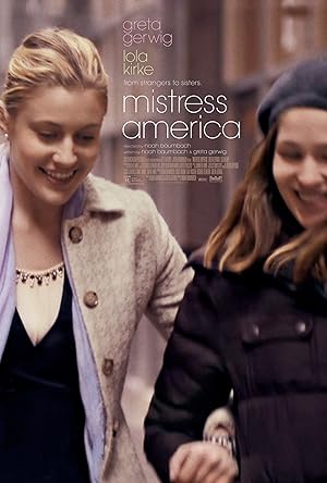 Mistress America (2015) — affiche film et bande-annonce