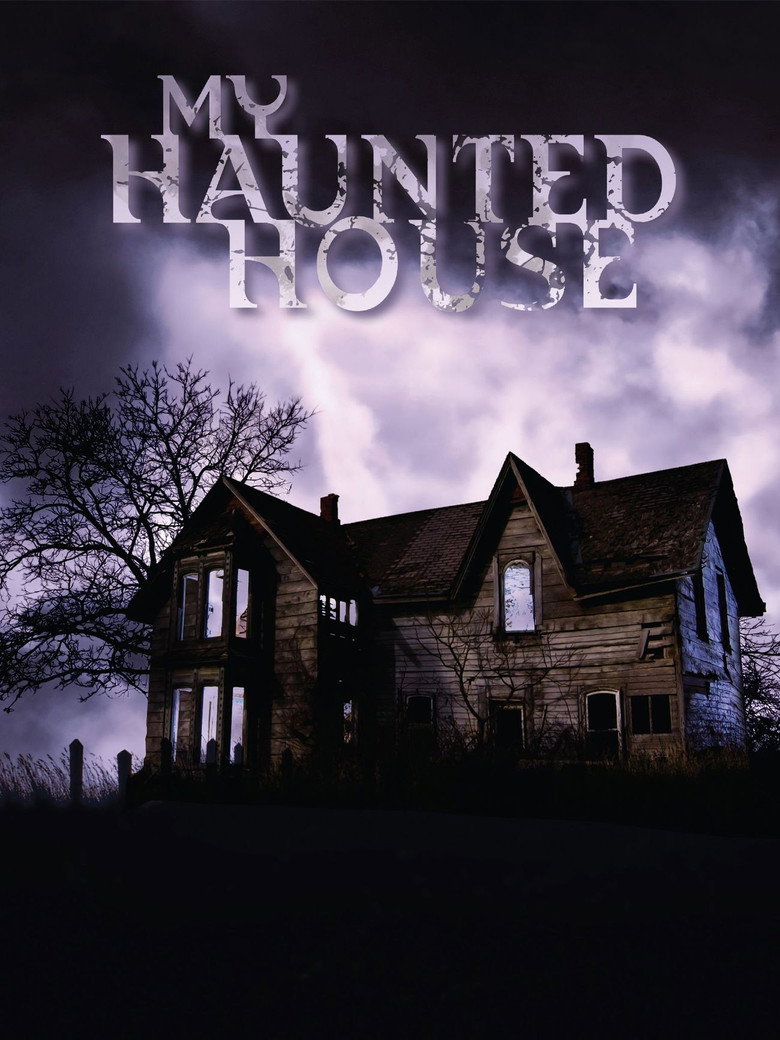 My Haunted House (2013) — affiche série