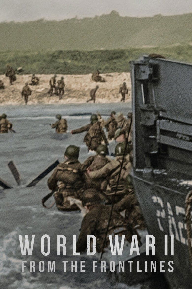 World War II: From the Frontlines (2023) — affiche série et bande-annonce