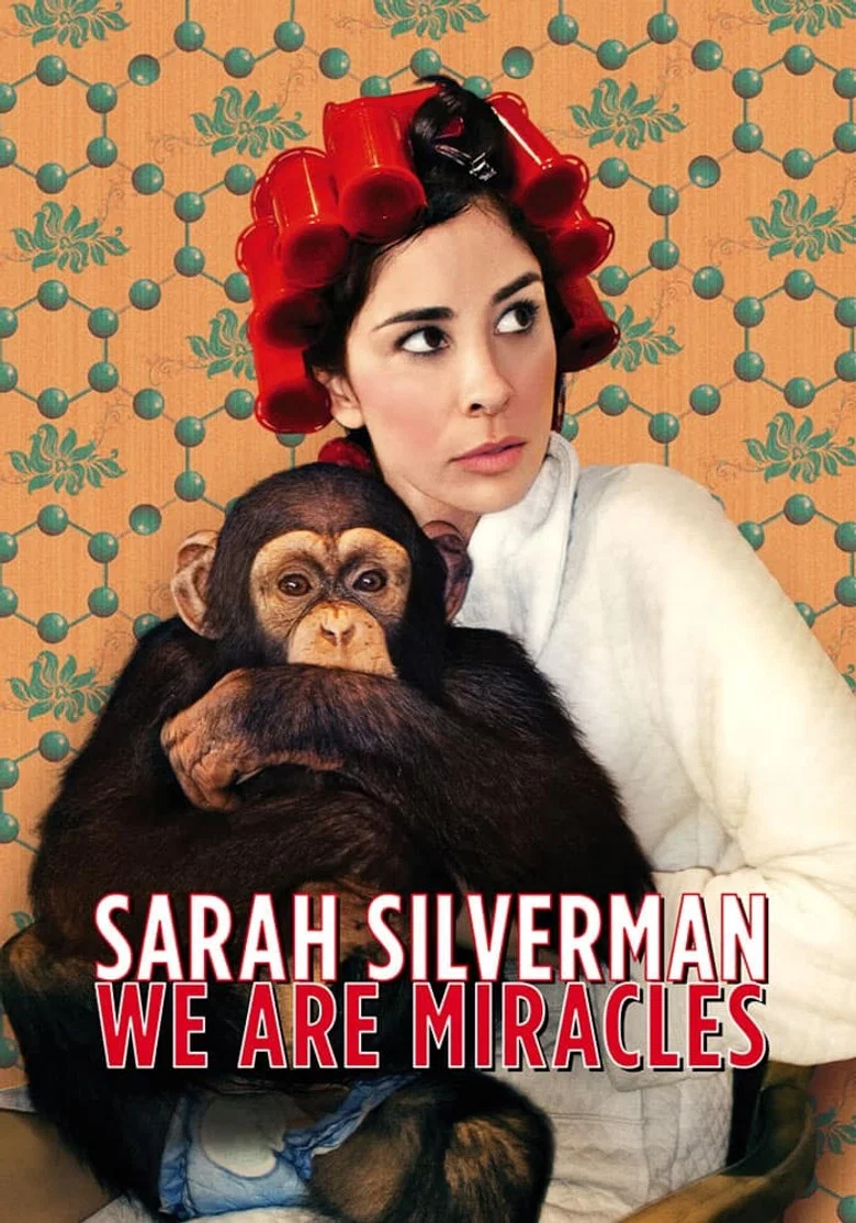 Sarah Silverman: We Are Miracles (2013) — affiche film et bande-annonce