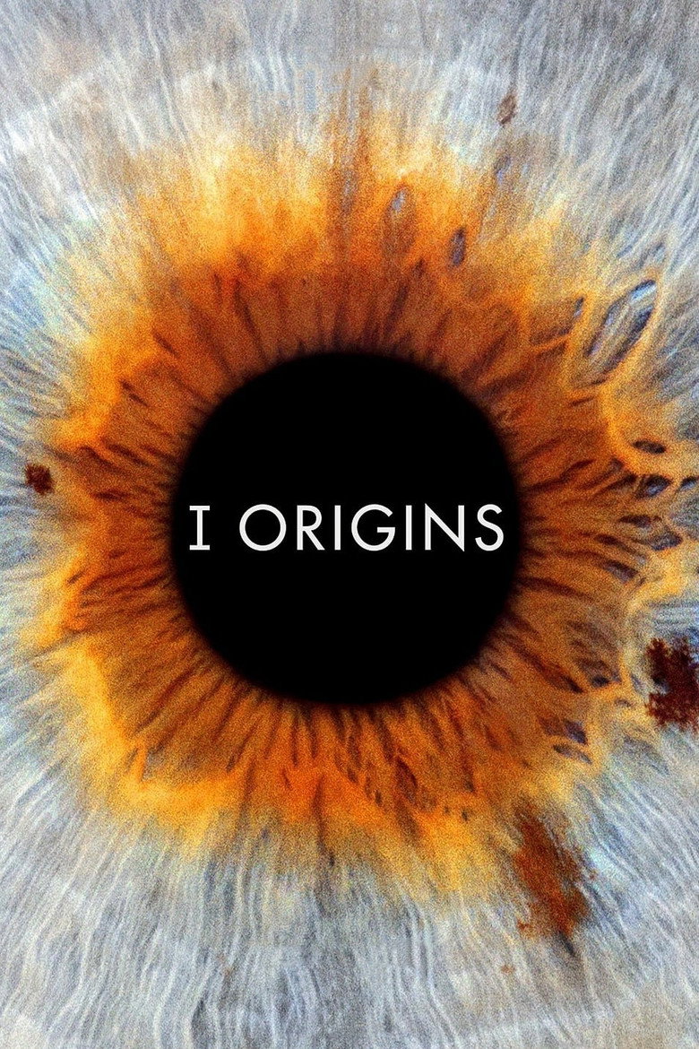 I Origins (2014) — affiche film et bande-annonce