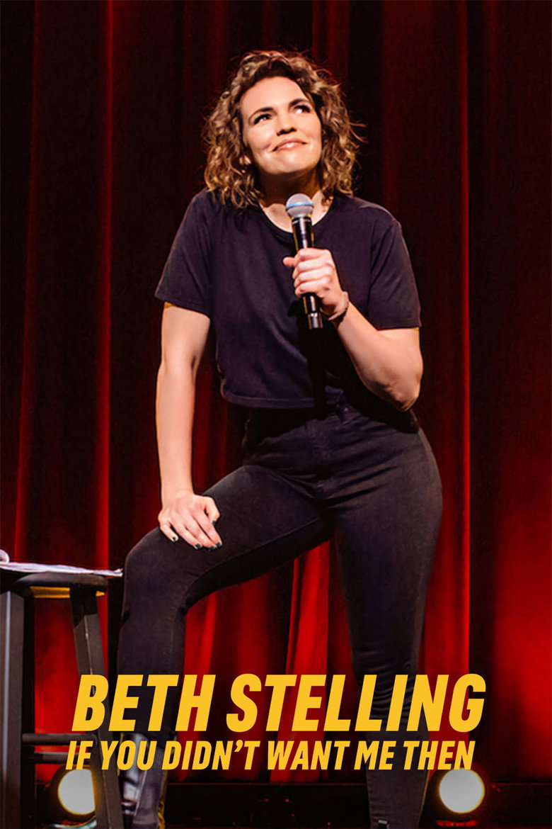 Beth Stelling: If You Didn't Want Me Then (2023) — affiche film