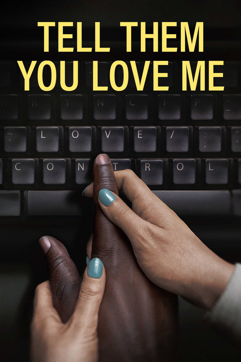 Tell Them You Love Me (2023) — affiche film et bande-annonce