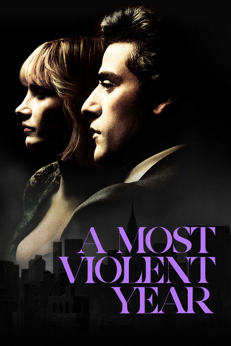 A Most Violent Year (2014) — affiche film et bande-annonce