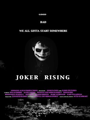Joker Rising (2013) — affiche film et bande-annonce
